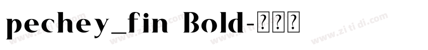 pechey_fin Bold字体转换